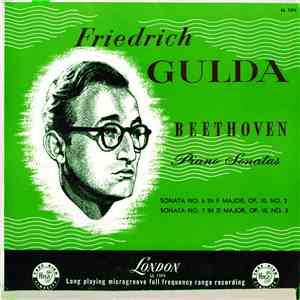 Friedrich Gulda, Beethoven - Piano Sonatas: Sonata No. 6 In F Major, Op. 10, No. 2, Sonata No. 7 In D Major, Op. 10, No. 3