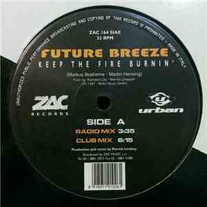 Future Breeze - Keep The Fire Burnin'