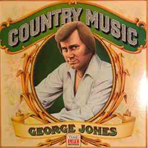 George Jones - Country Music