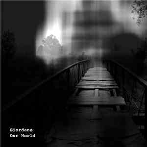 Giordanø - Our World
