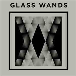 Glass Wands - Glass Wands