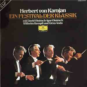 Herbert Von Karajan, David Oistrach, Igor Oistrach, Wilhelm Kempff, Géza Anda - Ein Festival Der Klassik
