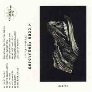 Hidden Persuaders - The Bone Forest