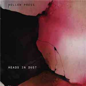 Hollow Press - Heads In Dust