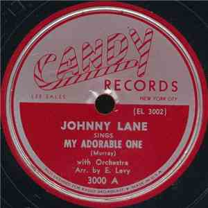 Johnny Lane - My Adorable One / Hello Mr. Snowman