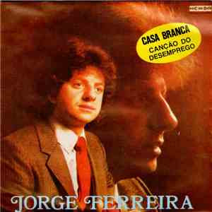 Jorge Ferreira - Casa Branca