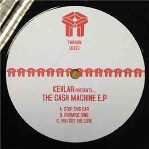 Kevlar  - The Cash Machine E.P.