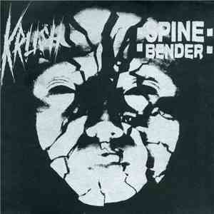 Krush  / Spinebender - Krush / Spinebender