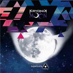 KryoniK Moon - SuperLuna