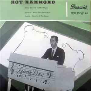 Lenny Dee And His Hi Fi Organ - Hot Hammond
