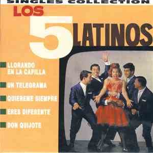 Los Cinco Latinos - Singles Collection