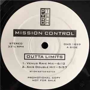 Mission Control - Outta Limits (Remixes)