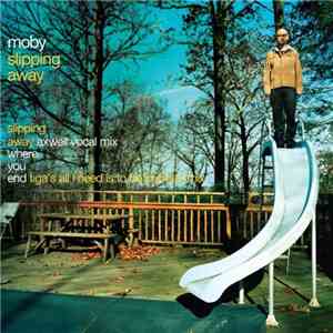 Moby - Slipping Away