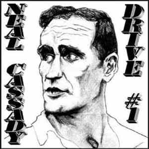 Neal Cassady - Drive 1