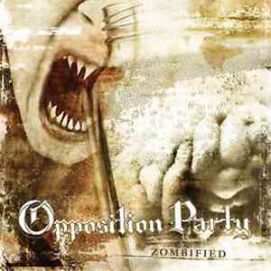 Opposition Party - Zombified