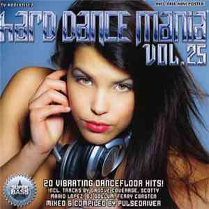Pulsedriver - Hard Dance Mania Vol. 25