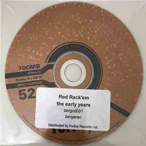 Red Rack'em - The Early Years