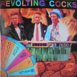 Revolting Cocks - Live! You Goddamned Son Of A Bitch