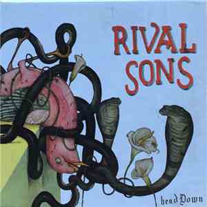 Rival Sons - Head Down