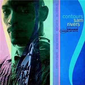 Sam Rivers - Contours