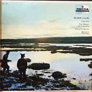 Sibelius - Tapiola / The Swan of Tuonela / Karelia Suite / Bolero