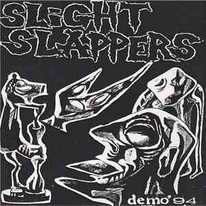 Slight Slappers - Demo '94