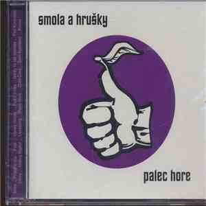 Smola A Hrušky - Palec Hore
