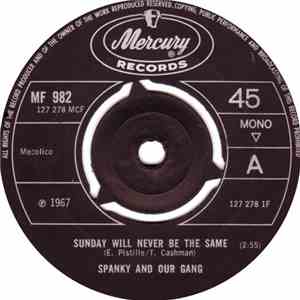Spanky And Our Gang - Sunday Will Never Be The Same
