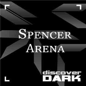 Spencer  - Arena