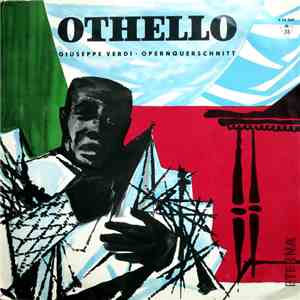 Staatskapelle Dresden, Giuseppe Verdi - Othello Opernquerschnitt Giuseppe Verdi