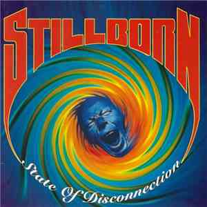 Stillborn - State Of Disconnection