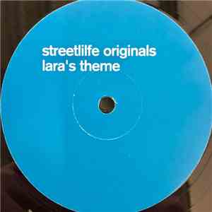 Streetlife Originals - Lara's Theme