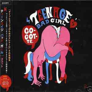 Teenage Bad Girl - Cocotte