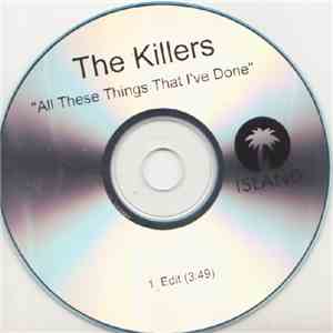 The Killers - All These Things That I've Done
