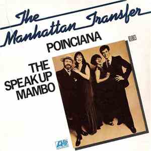 The Manhattan Transfer - Poinciana / The Speak Up Mambo