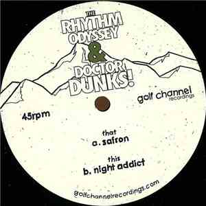 The Rhythm Odyssey & Dr. Dunks - Safron