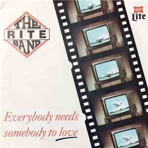 The Rite Band - Everybody Needs Somebody / Heavy Heavy