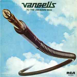 Vangelis - To The Unknown Man