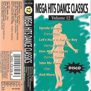 Various - Mega Hits Dance Classics Volume 12