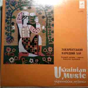 Various - Закарпатський Народний Хор - Ukrainian Music