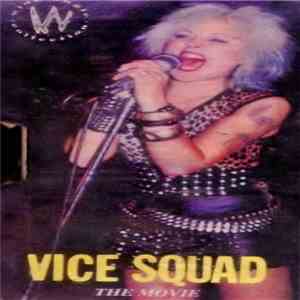 Vice Squad - The Movie