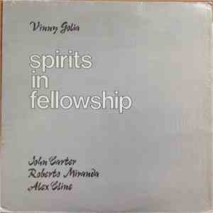 Vinny Golia - Spirits In Fellowship