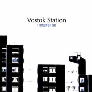 Vostok Station - Immersion