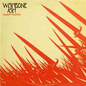 Wishbone Ash - Number The Brave