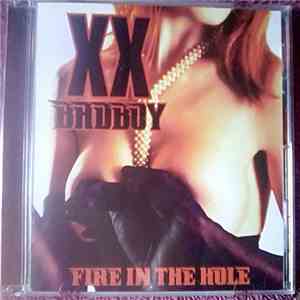 XX Badboy - Fire In The Hole
