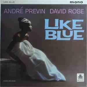 André Previn, David Rose - Like Blue
