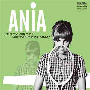Ania Dąbrowska - Nigdy więcej nie tańcz ze mną EP