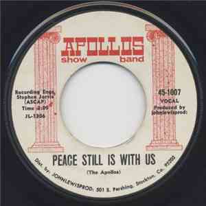 Apollos Show Band - Peace Still Is With Us