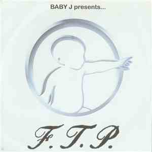 Baby J - F.T.P.