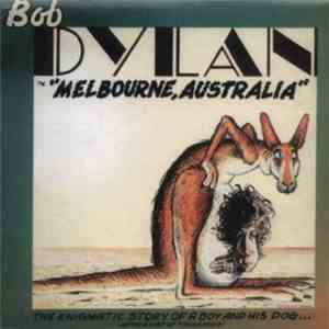 Bob Dylan - In "Melbourne, Australia"